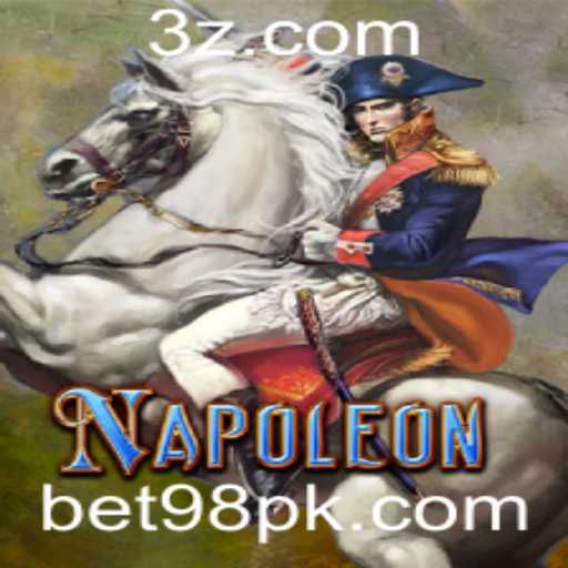 Descubra o Jogo Napoleon: Estrategias e Regras Associadas ao Bet98