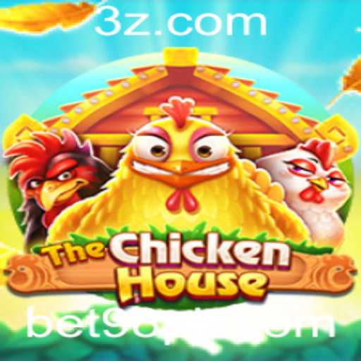 Explore o Mundo Fascinante de 'TheChickenHouse' com Bet98